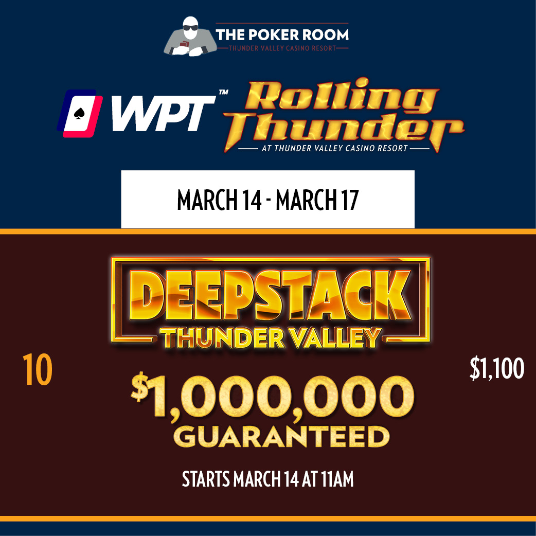 Event 10 - WPT - Deepstack Thunder Valley