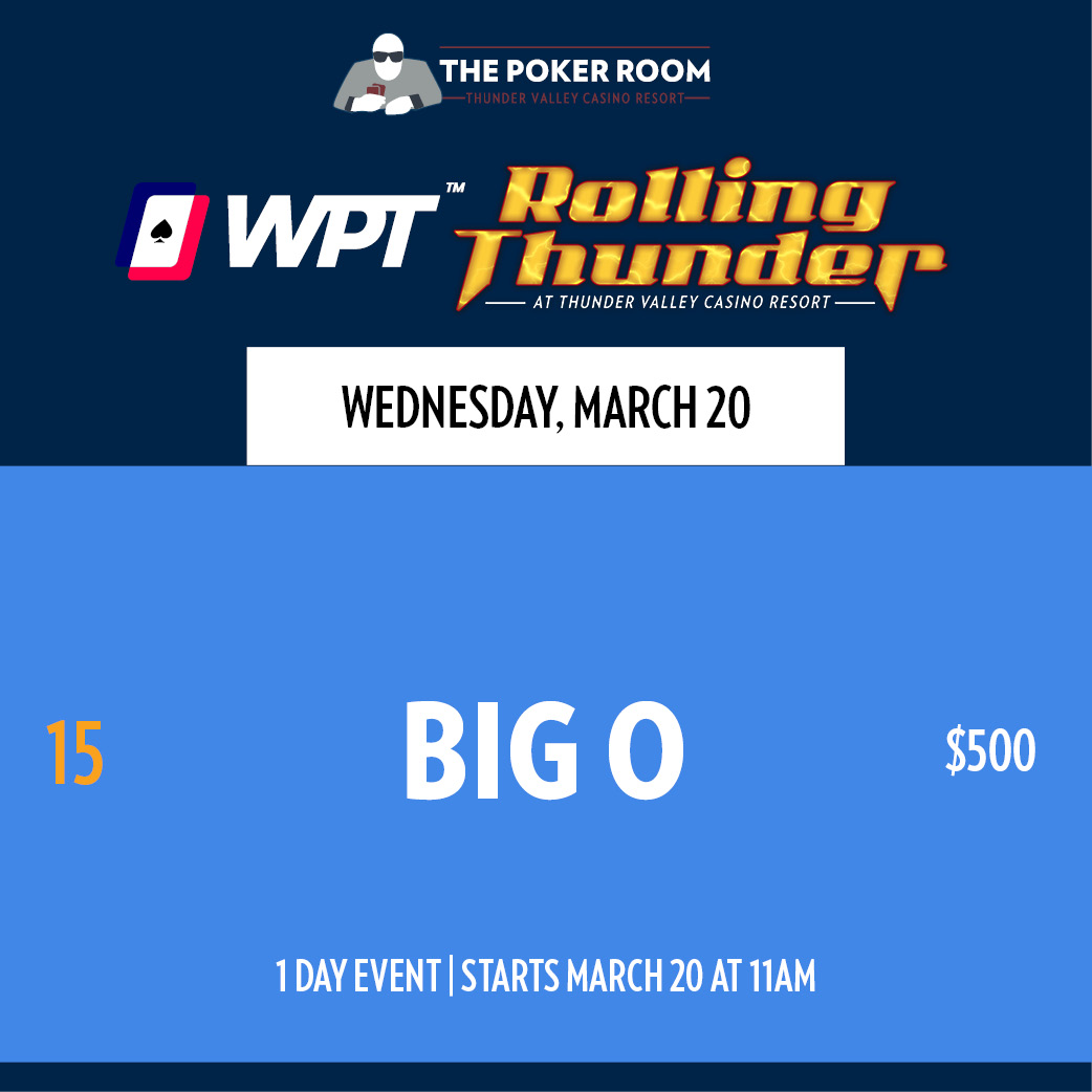 Event 15 - WPT - Big O