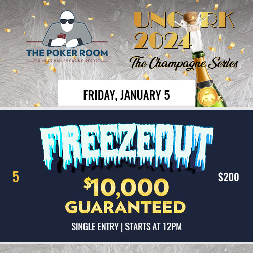 Event 5 Uncork 2024 - Freezeout